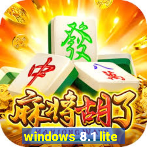 windows 8.1 lite